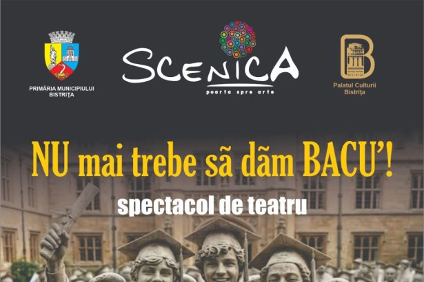 teatru doua spectacole speciale la bistrita cu scenica si corint se fac inscrieri pentru trupa de liceeni