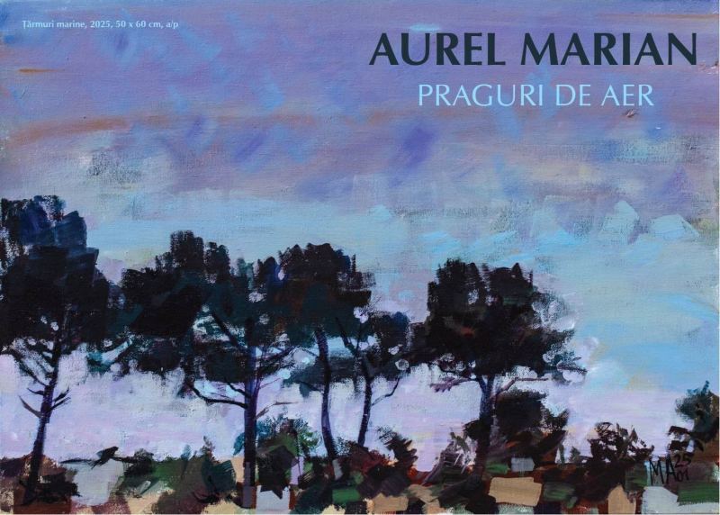 praguri de aer pictorul aurel marian isi sarbatoreste cei 80 de ani cu o expozitie speciala la arcade 24