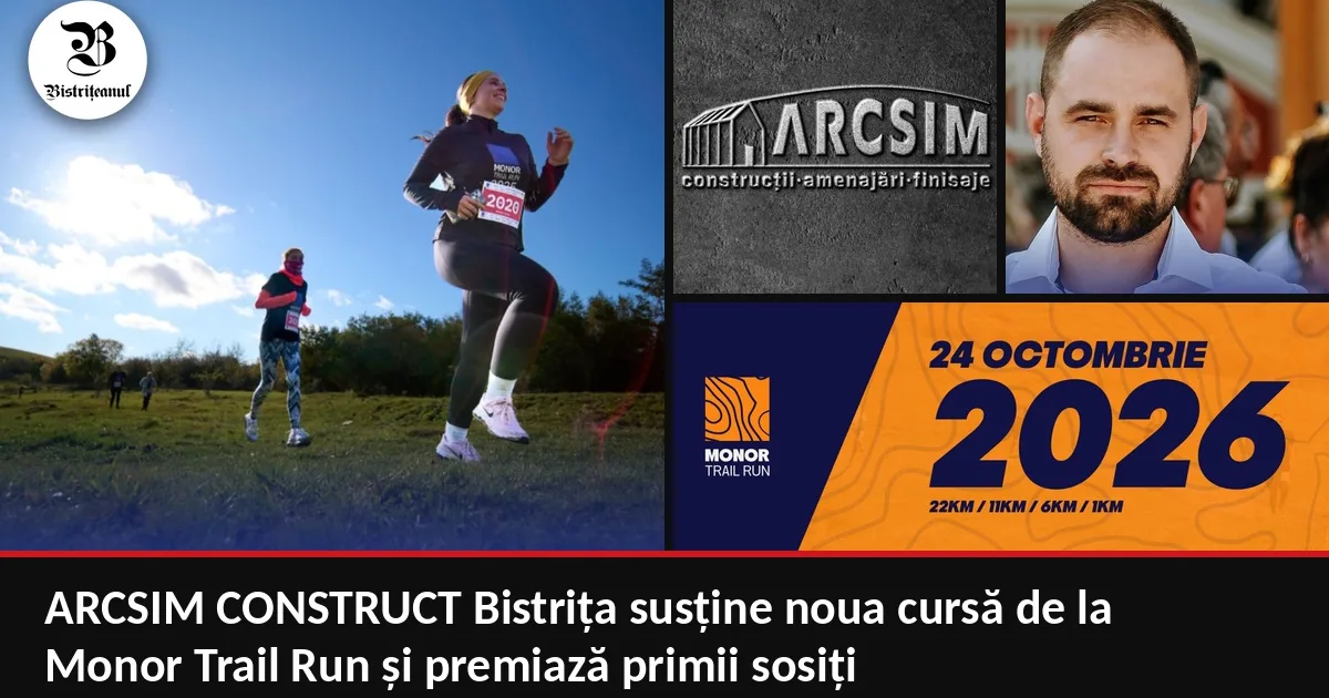 ARCSIM CONSTRUCT Bistrița sponsorizează cursa Monor Trail Run și premiază primii sosiți!