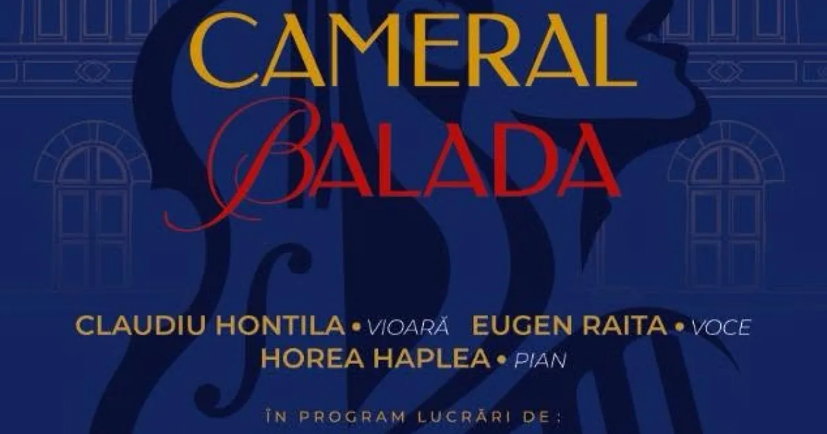 Concert cameral „Balada”: o călătorie muzicală între sensibilitate și virtuozitate